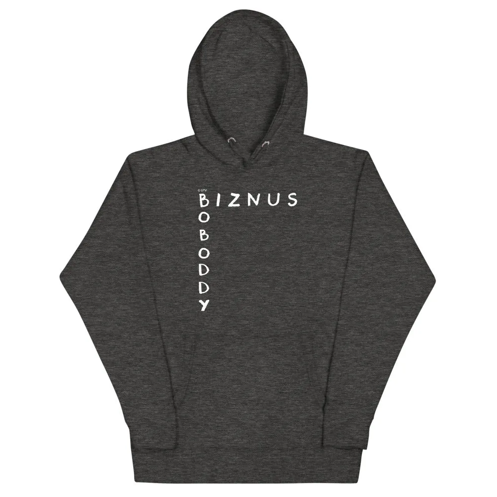 Biznus Boboddy Unisex Hoodie