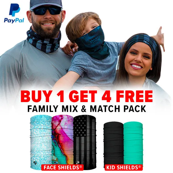 BUY 1 SHIELD, GET 4 FREE   FAMILY MIX & MATCH PACK